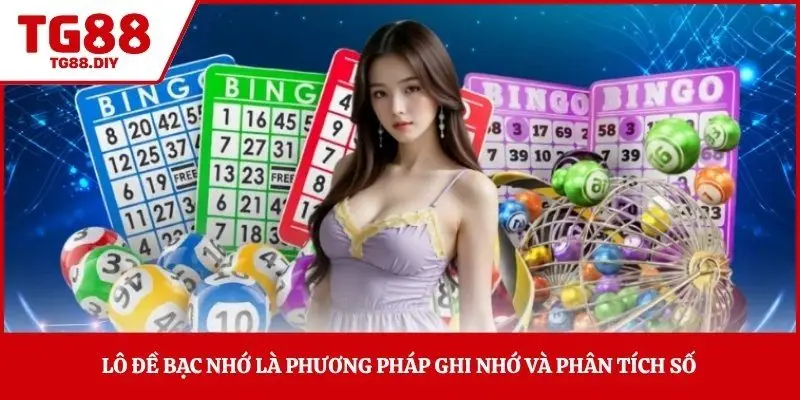 Lô đề bạc nhớ là phương pháp ghi nhớ và phân tích số