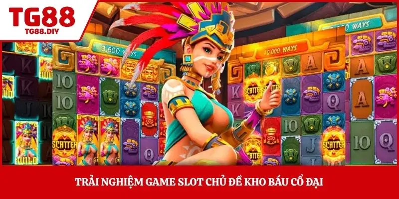 Trải nghiệm game slot chủ đề kho báu cổ đại 